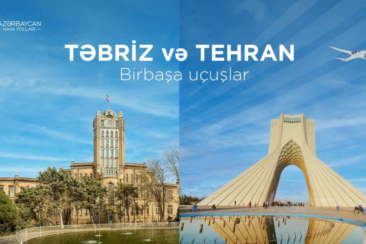 AZAL открывает прямые рейсы в Тебриз и увеличивает число рейсов в Тегеран