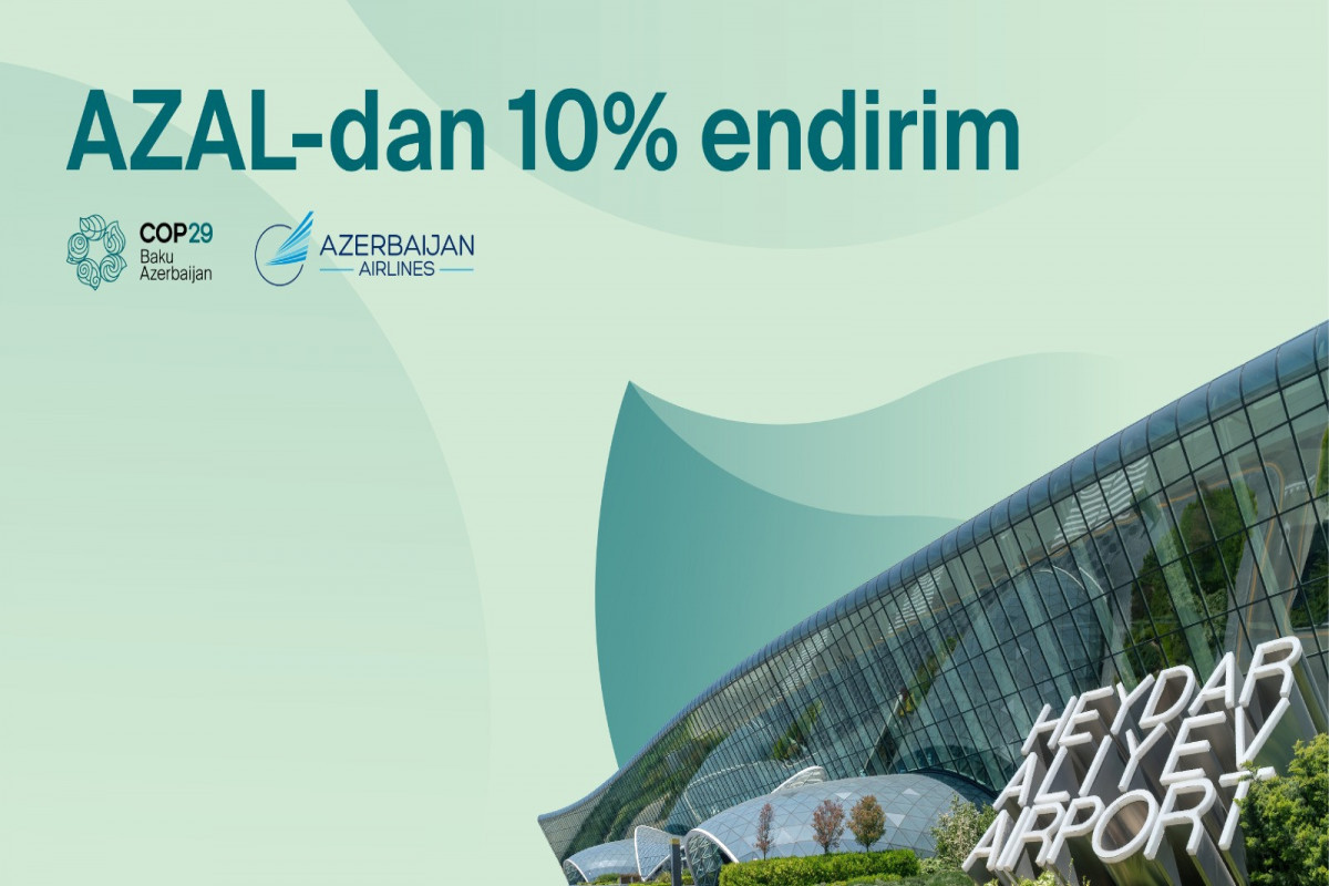 AZAL предлагает специальные скидки в преддверии COP29