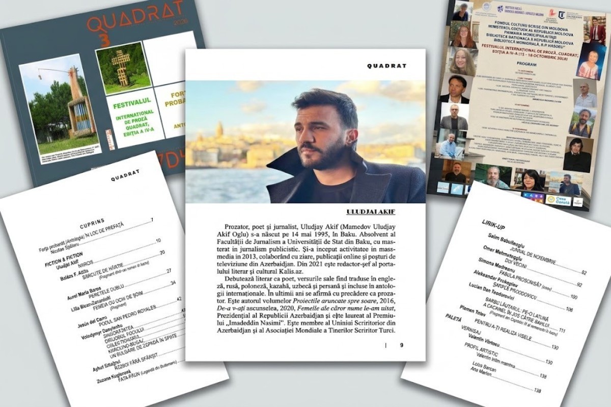 Азербайджан на IV Международном фестивале прозы «Quadrat» представляет Улуджай Акиф
