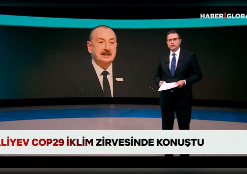 Haber Global осветил выступление президента Азербайджана с критикой в адрес Парижа за загрязнение окружающей среды