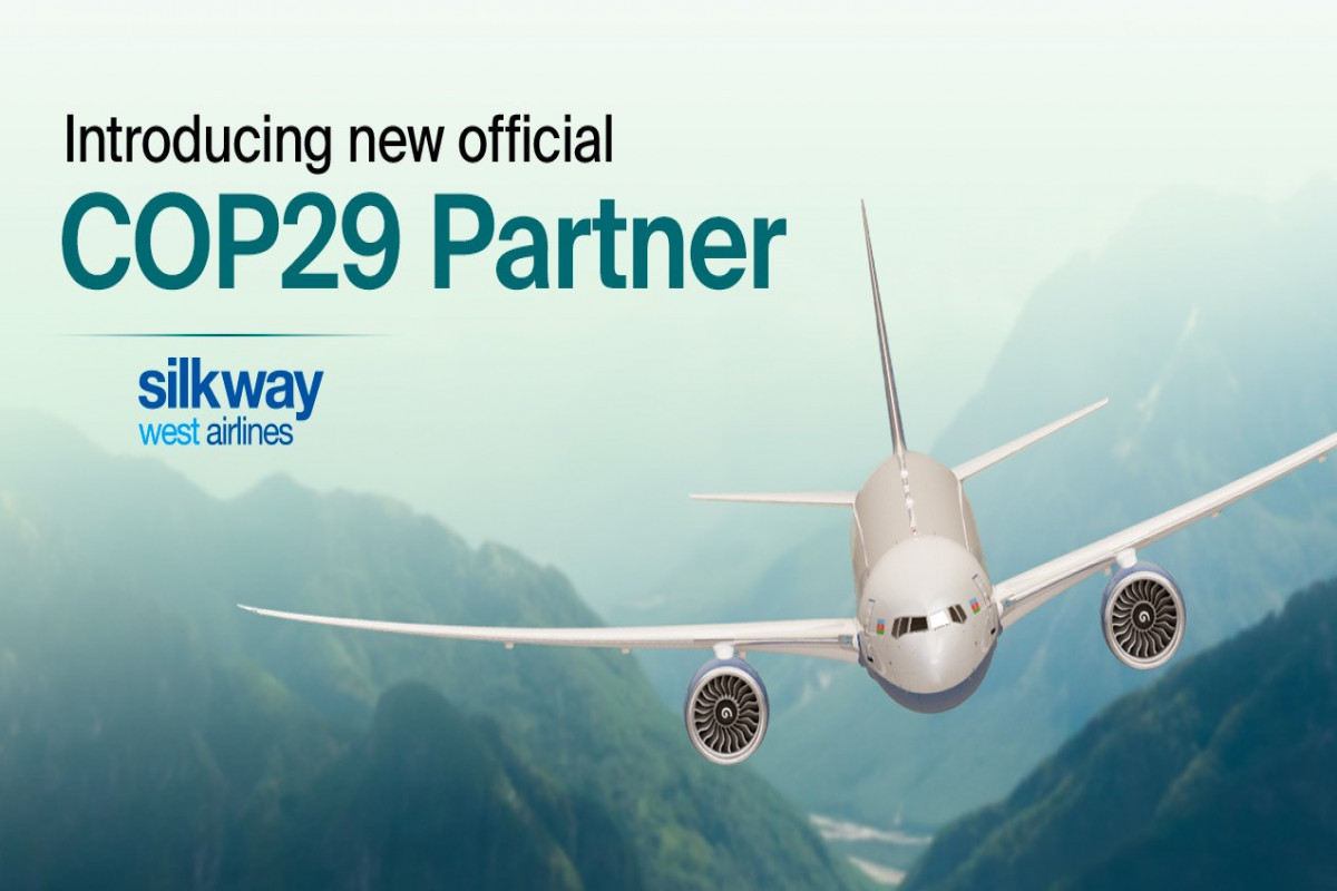 Компания SILK WAY WEST AIRLINES будет партнером  мероприятия COP29