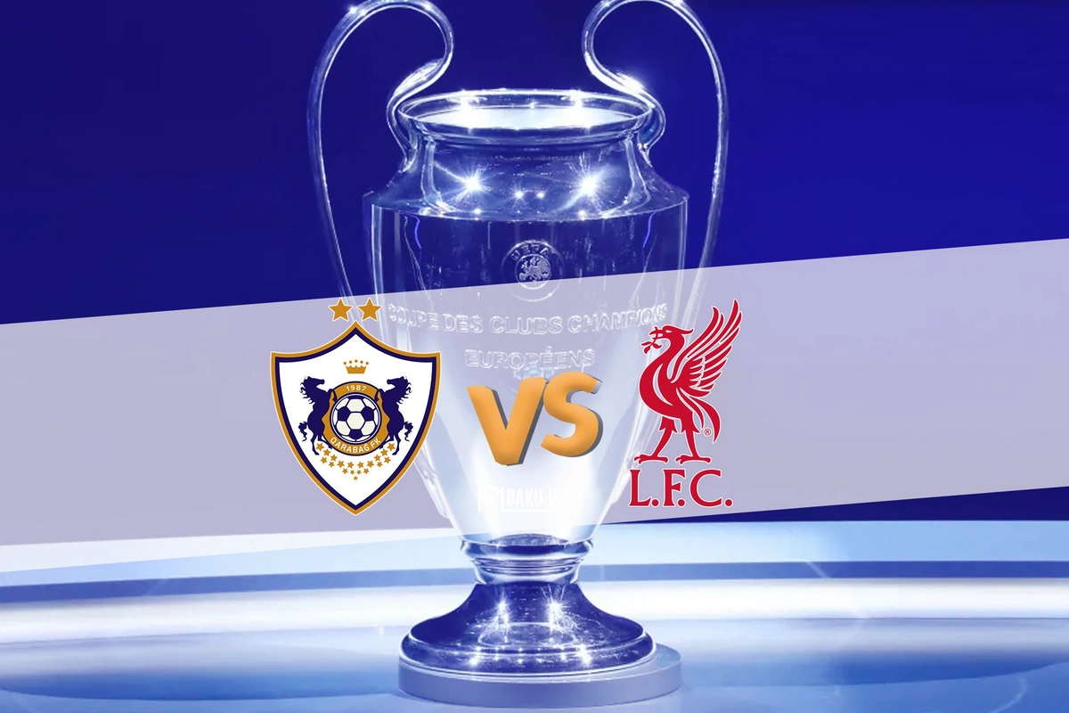 Лига чемпионов УЕФА: "Ливерпуль" и "Карабах" объявили стартовые составы