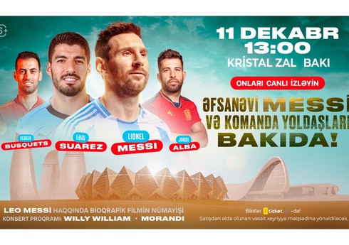 Лионель Месси приедет в Баку вместе с товарищами по команде
