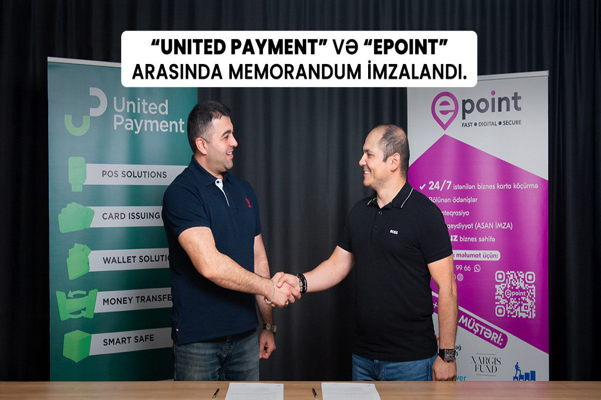 Подписан Меморандум между Epoint и United Payment-ФОТО