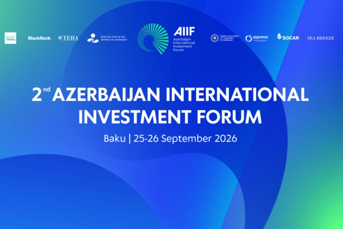 В Баку пройдет II Азербайджанский международный инвестиционный форум