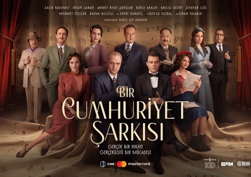 В Баку состоится показ исторической драмы "Bir Cumhuriyet Şarkısı"