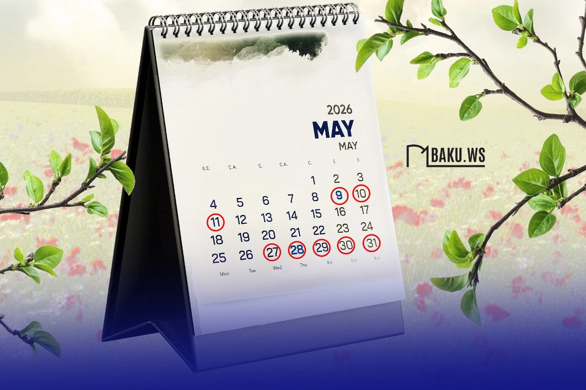 В мае жителей Азербайджана ждут 14 нерабочих дней: календарь выходных