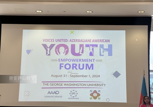 В Вашингтоне впервые проводится Форум американско-азербайджанской молодежи